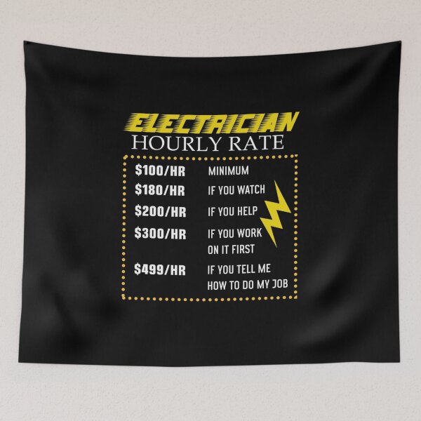 Item preview, Funny Electrician Hourly Rate gift for Electrician  shirt designed and sold by wi trendshop.