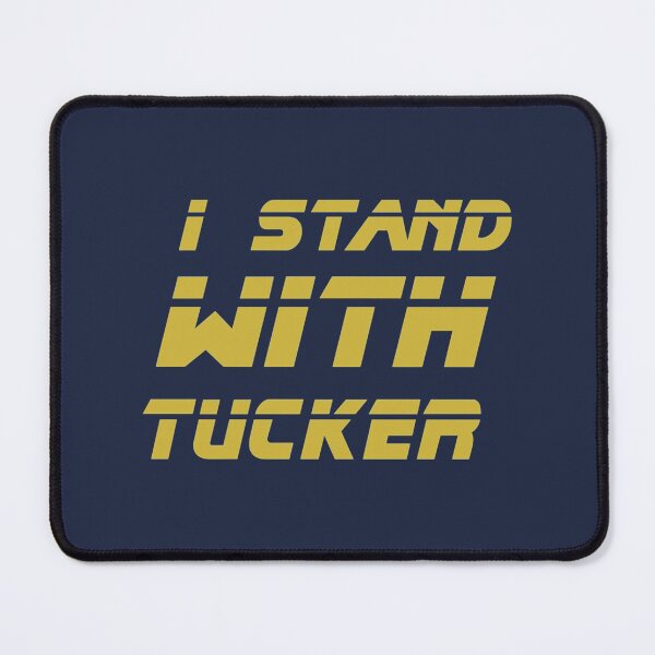 Item preview, I Stand With Tucker    designed and sold by WisokyPeyton.