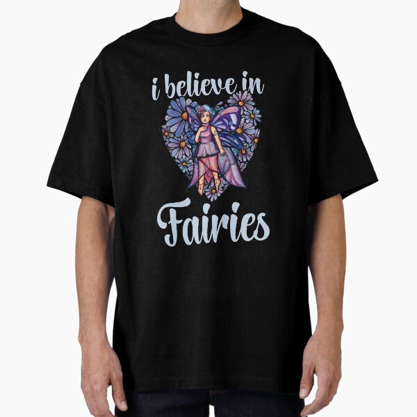Item preview, I believe in fairies designed and sold by Boog Monst .