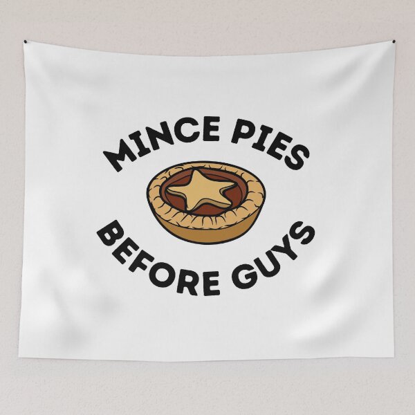 Item preview, Mince Pies Before Guys designed and sold by LiToDesignCo.