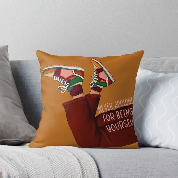 Item preview,  Never apologize for being yourself designed and sold by sweet dreamer.