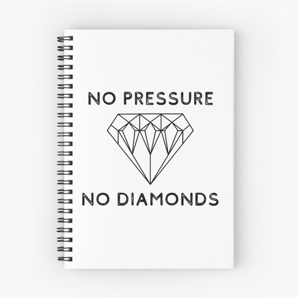 Item preview, No Pressure No Diamonds designed and sold by LiToDesignCo.