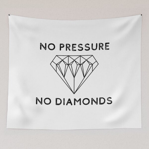 Item preview, No Pressure No Diamonds designed and sold by LiToDesignCo.