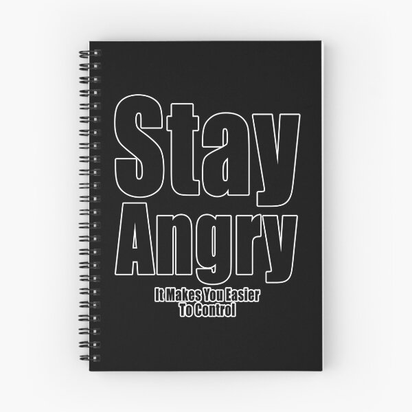 Item preview, Stay Angry It Makes You Easier To Control designed and sold by Jason Gilbert.
