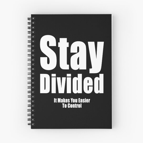 Item preview, Stay Divided It Makes You Easier To Control designed and sold by Jason Gilbert.