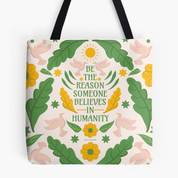 Item preview, Be the Reason Someone Believes in Humanity - Typography Beautiful Quotes Greenery Floral designed and sold by Ranggasme.