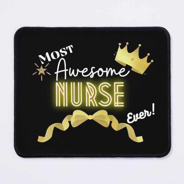 Item preview, Most Awesome Nurse Tech Ever - Work Employee Motivational Quotes designed and sold by Witfulwisdom.