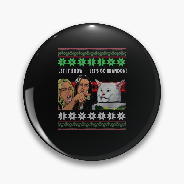 Item preview, Let It Snow Lets Go Branson Brandon Woman Yelling at Cat designed and sold by Hennes643.