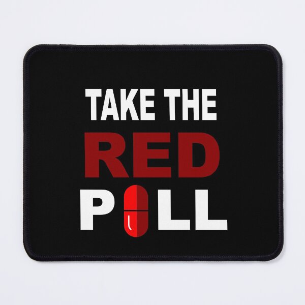 Item preview, Take the Red Pill Conservative Red Pilled Republican designed and sold by Draculaura2009.