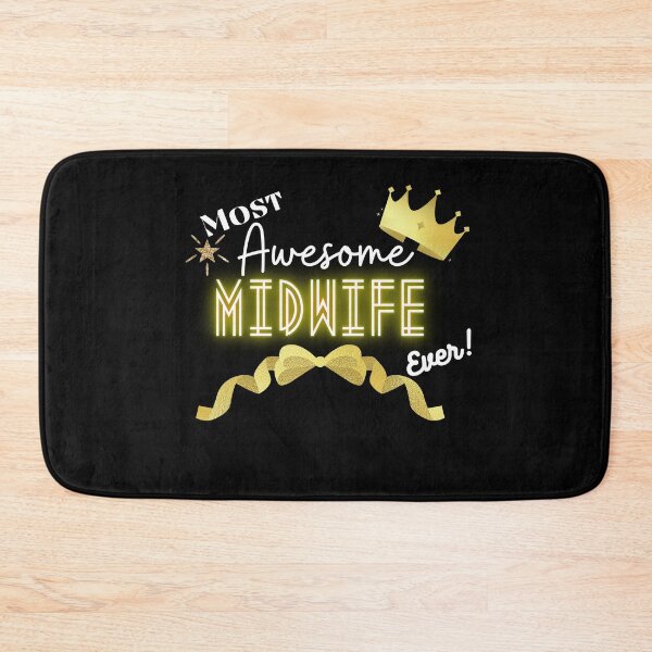 Item preview, Most Awesome Midwife Tech Ever - Work Employee Motivational Quotes designed and sold by Witfulwisdom.