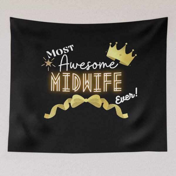 Item preview, Most Awesome Midwife Tech Ever - Work Employee Motivational Quotes designed and sold by Witfulwisdom.