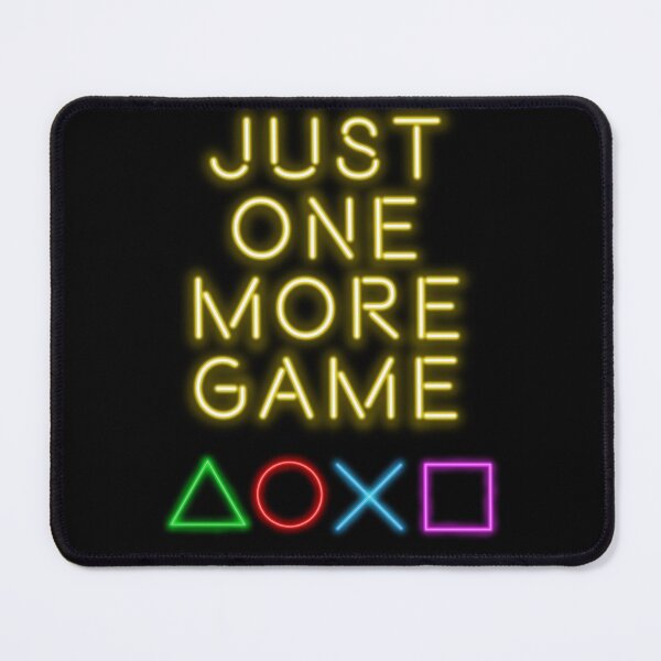 Item preview, Just One More Game designed and sold by My Digital Mind.