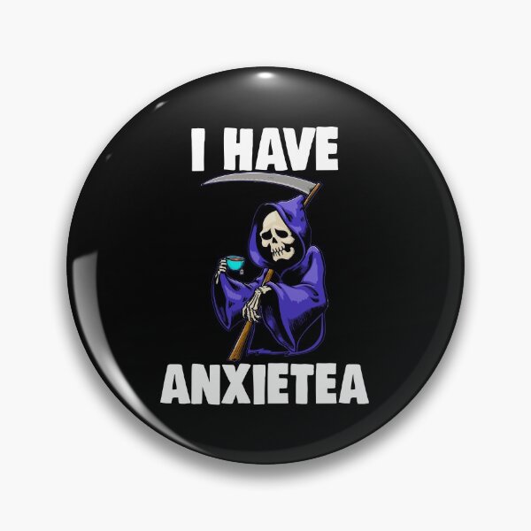 Item preview, I Have Anxietea designed and sold by Bendthetrend.