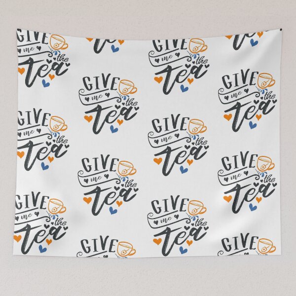 Item preview, Give Me The Tea designed and sold by FOX1999-Design.