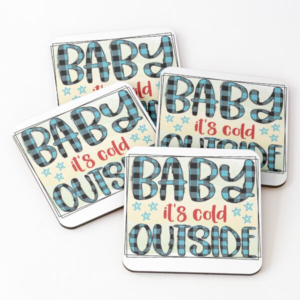 Item preview, Baby it's cold outside designed and sold by Deez Direct.