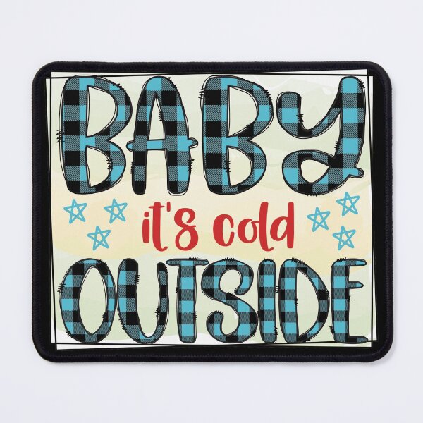 Item preview, Baby it's cold outside designed and sold by Deez Direct.