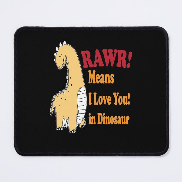 Item preview, RAWR! Means I Love You in Dinosaur designed and sold by WilsonCreekArts.