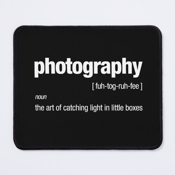 Item preview, Photography - a fun dictionary definition designed and sold by rileyphotos.