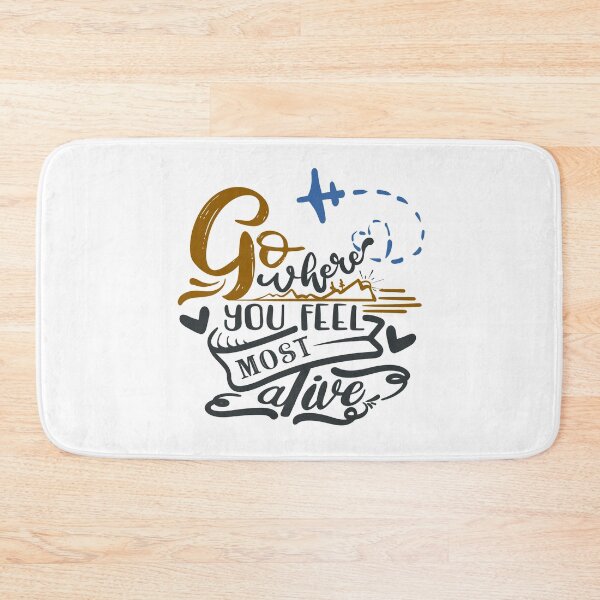 Item preview, Go Where You Feel Most Alive designed and sold by FOX1999-Design.