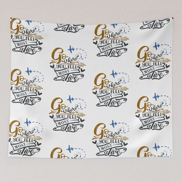 Item preview, Go Where You Feel Most Alive designed and sold by FOX1999-Design.