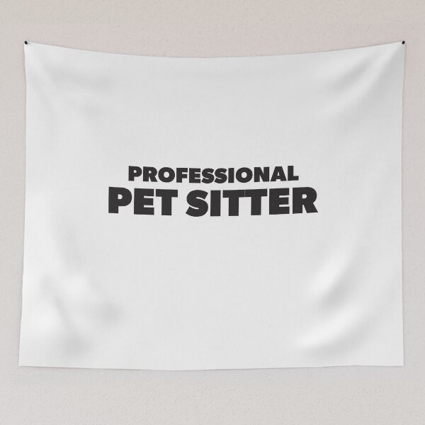 Item preview, Professional Pet Sitter designed and sold by RoguePixel.