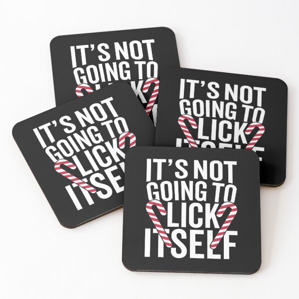 Item preview, Christmas Funny Its not going to lick itself Christmas   designed and sold by MollinS7.