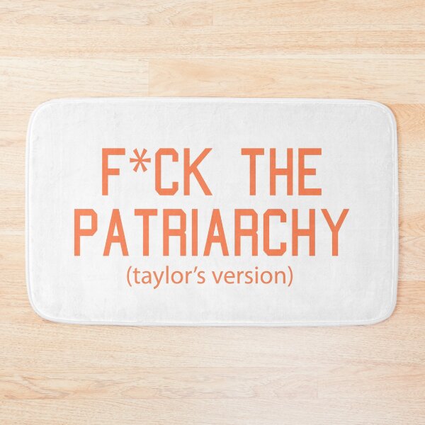 Item preview,  F*ck the Patriarchy Taylor’s Version Quote designed and sold by Moreish.