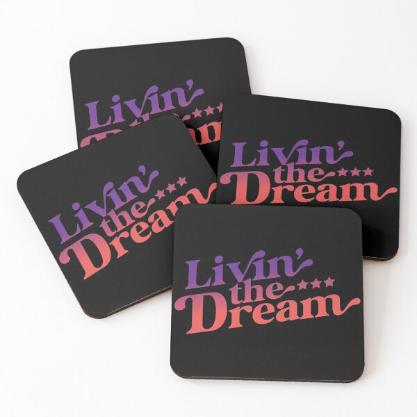 Item preview, Livin' The Dream designed and sold by JulianoZn97.