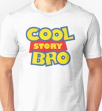 Cool Story Bro! Unisex T-Shirt