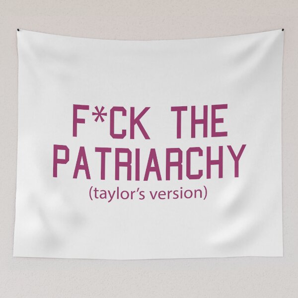 Item preview, F*ck the Patriarchy Taylor’s Version Quote designed and sold by Moreish.