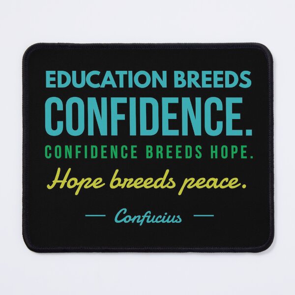 Item preview, Education shirt, Confucius, Teacher gift, Confidence, Hope, Peace, Educator quote designed and sold by RisingFrequency.