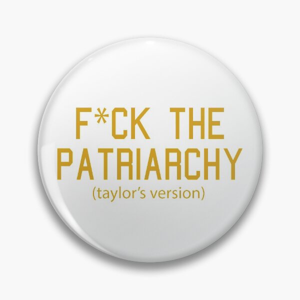 Item preview, F*ck the Patriarchy Taylor’s Version Quote designed and sold by Moreish.