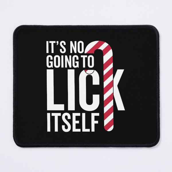 Item preview, Its not going to lick itself Christmas  designed and sold by MollinS7.