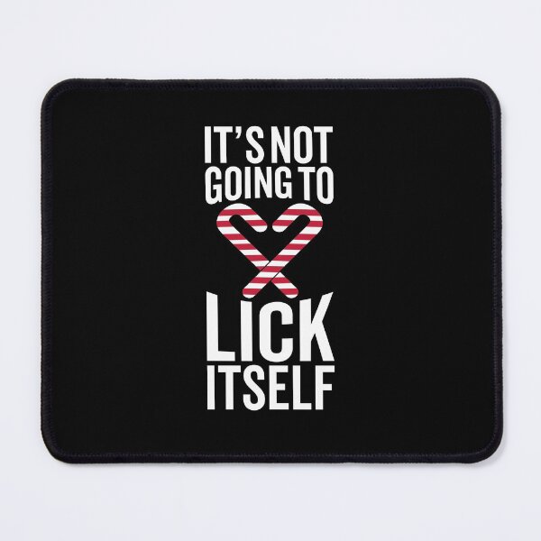 Item preview, Its not going to lick itself Christmas  designed and sold by MollinS7.
