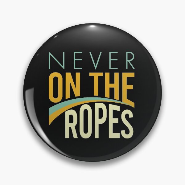 Item preview, Boxing Never on the Ropes designed and sold by whyitsme.