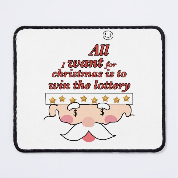 Item preview, all i want for christmas is to win the lottery  designed and sold by Jirapae.