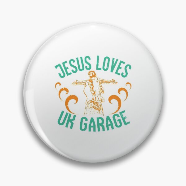 Item preview, Jesus Loves UK Garage designed and sold by teamph.
