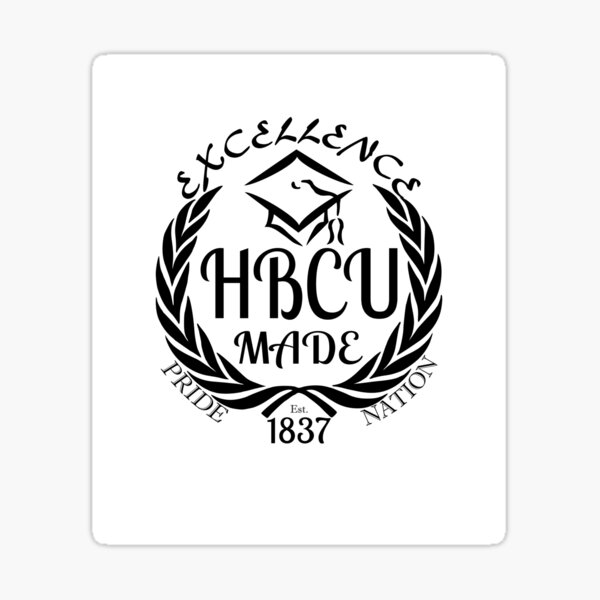 HBCU Made Pride Nation 1837 (White Print) Sticker