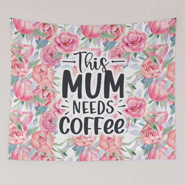 Item preview, This Mum Needs Coffee designed and sold by DAFIN.