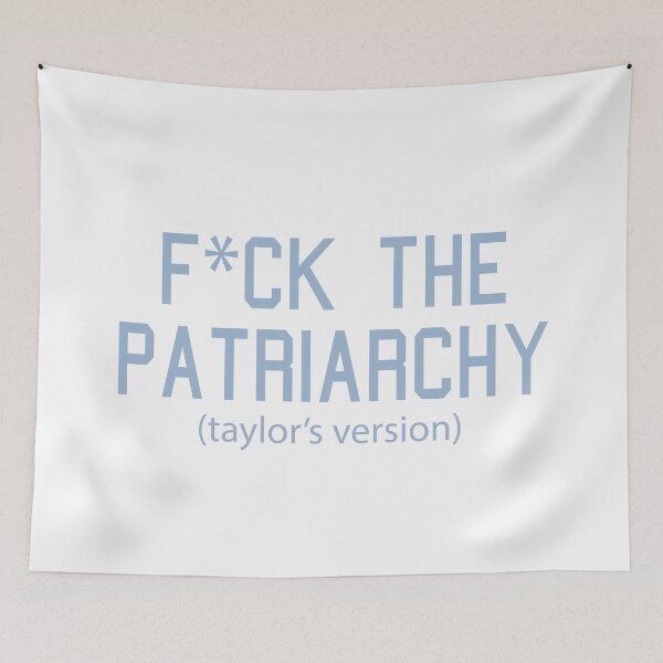 Item preview, F*ck the Patriarchy Taylor’s Version Quote designed and sold by Moreish.