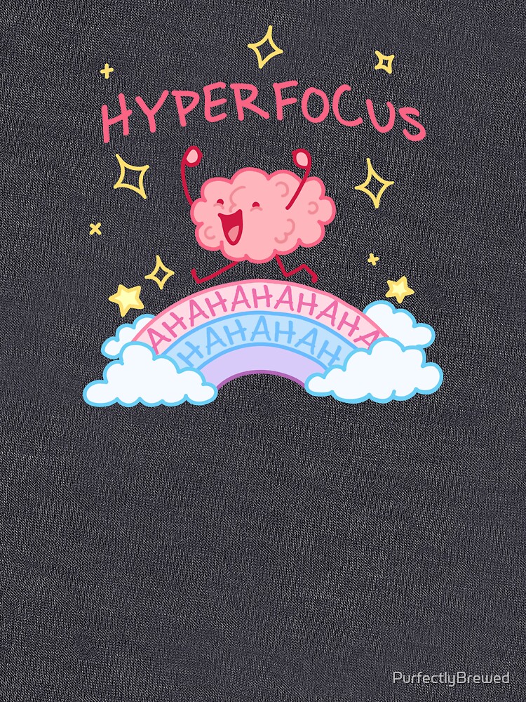 Thumbnail 7 of 7, Classic T-Shirt, ADHD Hyperfocused  designed and sold by PurfectlyBrewed.