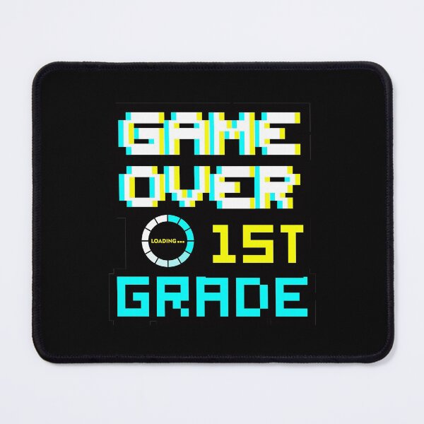 Item preview, Back to School - Game Over - 1st Grade - First Grade designed and sold by DesignByLeo.