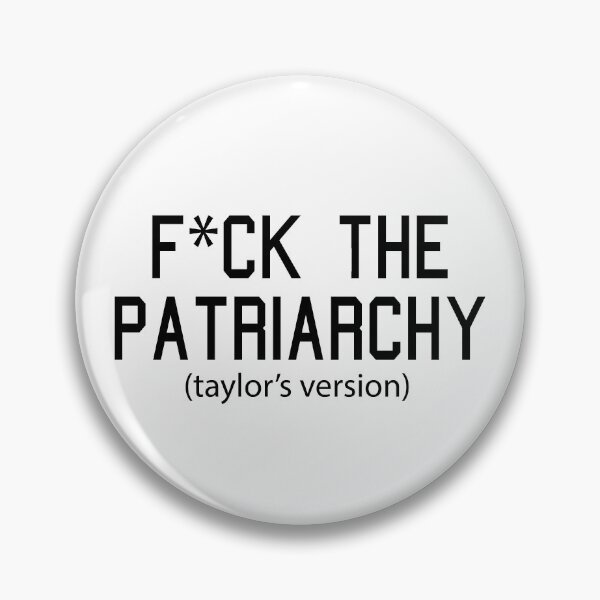 Item preview,  F*ck the Patriarchy Taylor’s Version Quote designed and sold by Moreish.