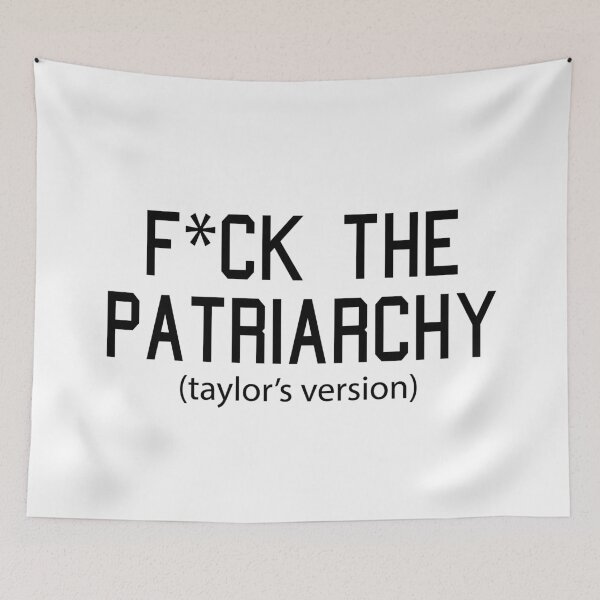 Item preview,  F*ck the Patriarchy Taylor’s Version Quote designed and sold by Moreish.
