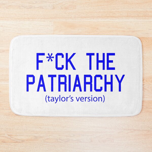 Item preview,  F*ck the Patriarchy Taylor’s Version Quote designed and sold by Moreish.