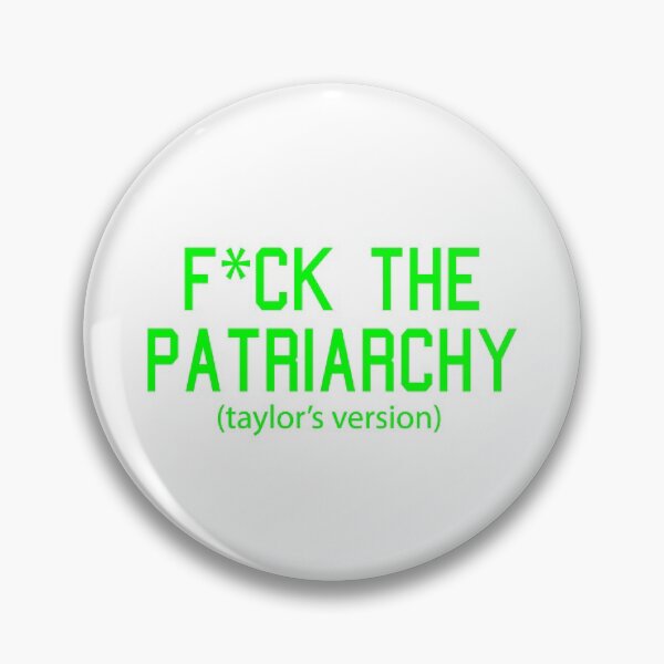 Item preview, F*ck the Patriarchy Taylor’s Version Quote designed and sold by Moreish.