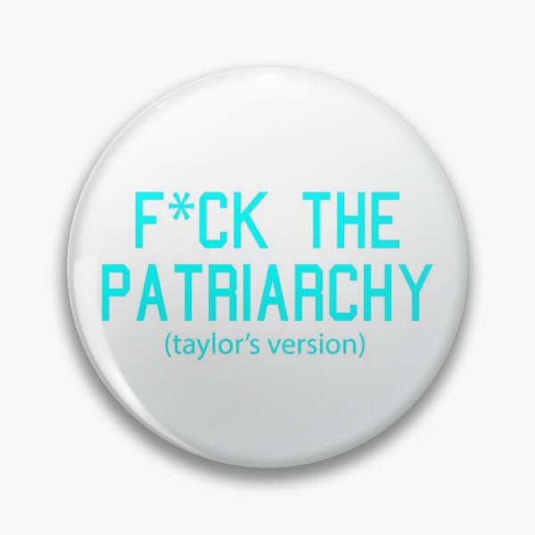 Item preview, F*ck the Patriarchy Taylor’s Version Quote designed and sold by Moreish.