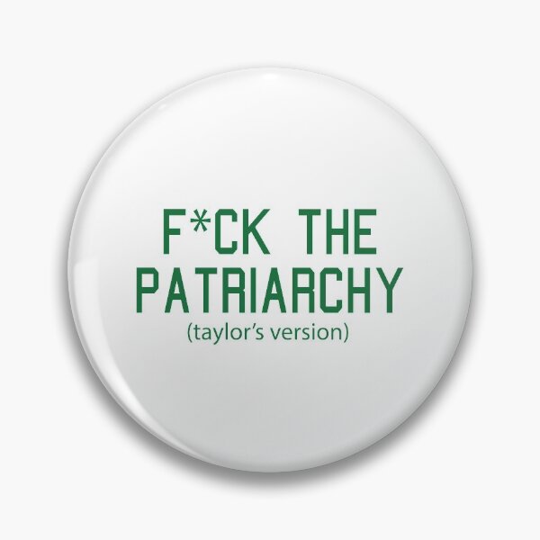 Item preview, F*ck the Patriarchy Taylor’s Version Quote designed and sold by Moreish.