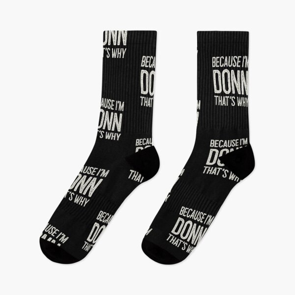 Item preview, Because I’m Donn That’s Why Funny Personalized Name designed and sold by MariosNydras.