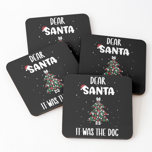 Item preview, Dear Santa It Was The Dog Tree - Funny Christmas Dog Owner Saying Gift designed and sold by Run to Creations.